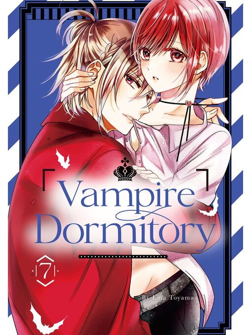 Title details for Vampire Dormitory, Volume 7 by Ema Toyama - Available